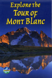 Explore the Tour of Mont Blanc